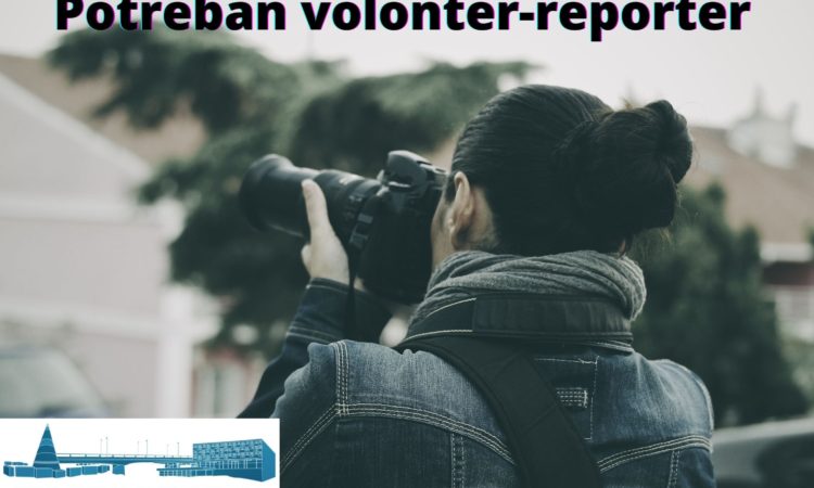 Potreban volonter-reporter