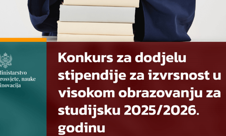 Na slici je natpis Konkurs za dodjelu stipendije za izvrsnost u visokom obrazovanju za studijsku 2025/2026. godinu