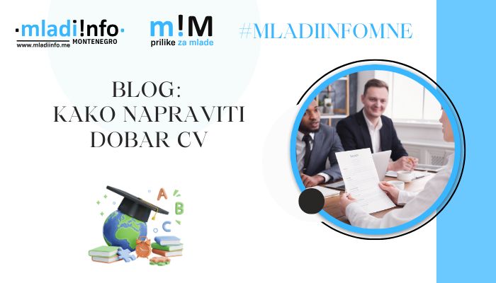 mladiinfo blog Kako napraviti dobar CV